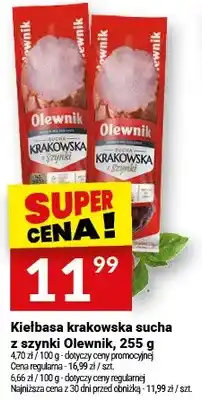 Twój Market Kiełbasa krakowska sucha z szynki Olewnik oferta