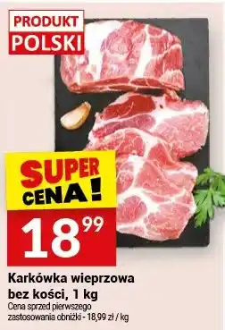 Twój Market Karkówka wieprzowa bez kości polska oferta