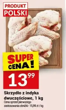 Twój Market Skrzydło z indyka dwuczęściowe polskie oferta