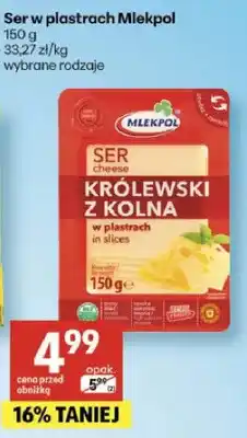 Delikatesy Centrum Ser w plastrach Królewski z Kolna Mlekpol oferta
