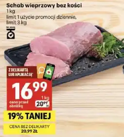 Delikatesy Centrum Schab wieprzowy bez kości oferta