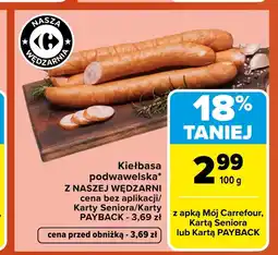 Carrefour Kiełbasa Z Naszej Wędzarni oferta