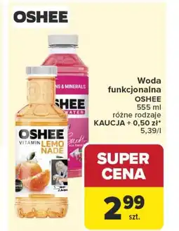 Carrefour Woda Oshee oferta