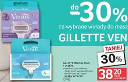 Selgros GILLETTE VENUS CLASSIC 4 OSTRZA oferta