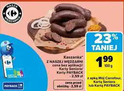 Carrefour Market Kaszanka z naszej wędzarni oferta