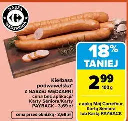 Carrefour Market Kiełbasa podwawelska z naszej wędzarni oferta