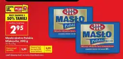 Biedronka Masło Ekstra Polskie Mlekovita , 200 g oferta