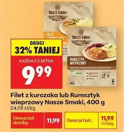 Biedronka Filet z kurczaka lub rumsztyk wieprzowy Nasze Smaki, 400 g oferta