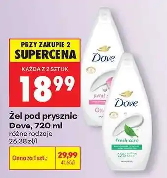 Biedronka Żel pod prysznic Dove, 720 ml oferta