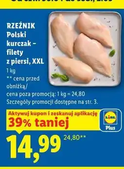 Lidl Rzeźnik Polski kurczak - filety z piersi, XXL oferta