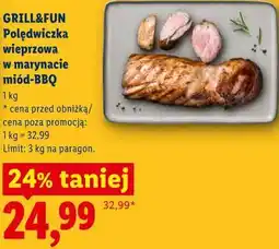 Lidl GRILL&FUN Polędwiczka wieprzowa w marynacie miód-BBQ oferta