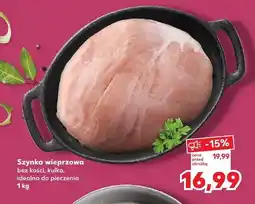 Kaufland Szynka wieprzowa bez kości kulka idealna do pieczenia oferta