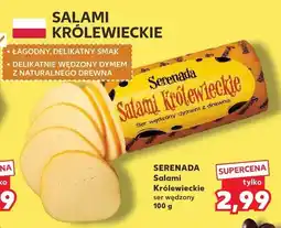 Kaufland Salami Królewieckie ser wędzony Serenada oferta