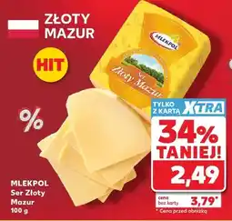 Kaufland Ser Złoty Mazur Mlekpol oferta