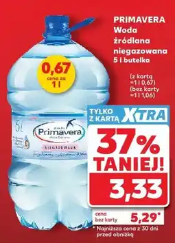 Kaufland Woda źródlana niegazowana Primavera oferta