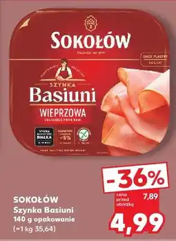 Kaufland Szynka Basiuni wieprzowa Sokołów duże plastry oferta
