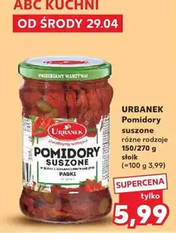 Kaufland Pomidory suszone Urbanek oferta