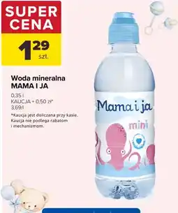 Carrefour Woda mineralna Mama i Ja mini oferta