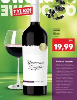 Kaufland Wino Winiarnia Zamojska oferta