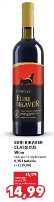 Kaufland Wino czerwone wytrawne Egri Bikaver Classicus oferta