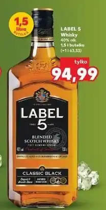 Kaufland LABEL 5 Whisky 40% alk. 1,5 l butelka oferta