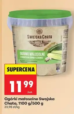 Biedronka Ogórki małosolne z dodatkiem kopru i czosnku Swojska Chata oferta
