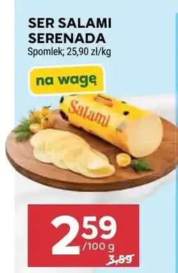 Stokrotka Ser salami Serenada na wagę Spomlek oferta