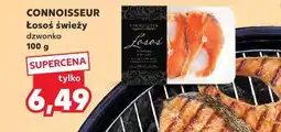 Kaufland CONNOISSEUR Łosoś świeży oferta