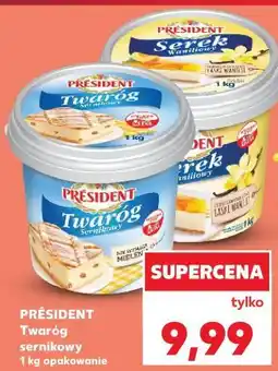 Kaufland PRÉSIDENT Twaróg sernikowy 1 kg opakowanie oferta