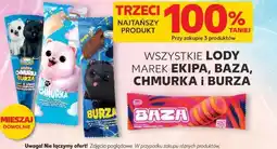 Kaufland WSZYSTKIE LODY MAREK EKIPA, BAZA, CHMURKA i BURZA oferta