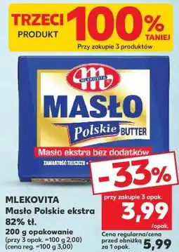 Kaufland Masło Polskie ekstra 82% tł. Mlekovita oferta