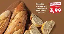 Kaufland Bagietka z suszonymi pomidorami 350 g sztuka oferta