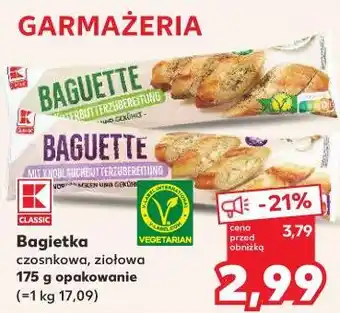 Kaufland Bagietka czosnkowa, ziołowa 175 g opakowanie oferta