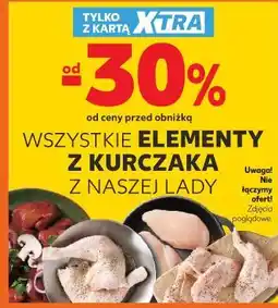 Kaufland WSZYSTKIE ELEMENTY Z KURCZAKA Z NASZEJ LADY oferta
