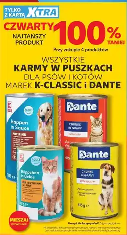 Kaufland WSZYSTKIE KARMY W PUSZKACH DLA PSÓW I KOTÓW MAREK K-CLASSIC I DANTE oferta