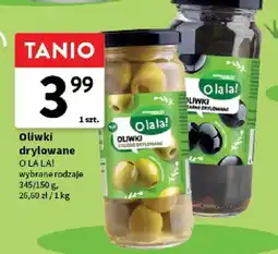 Intermarche Oliwki drylowane zielone O La La! oferta