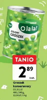 Intermarche Groszek konserwowy zielony O la la! oferta