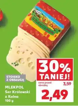 Kaufland MLEKPOL Ser Królewski z Kolna 100 g oferta