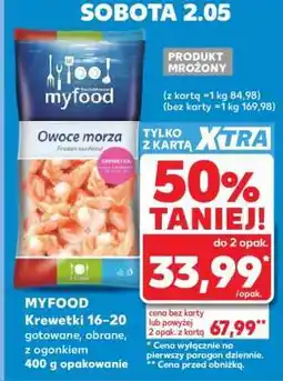 Kaufland MYFOOD Krewetki 16–20 gotowane, obrane, z ogonkiem 400 g opakowanie oferta