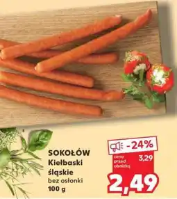 Kaufland SOKOŁÓW Kiełbaski śląskie oferta