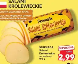 Kaufland SERENADA Salami Królewieckie ser wędzony 100 g oferta