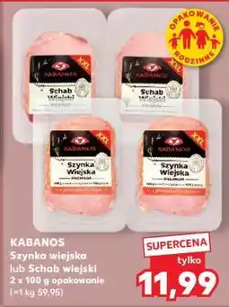 Kaufland KABANOS Szynka wiejska lub Schab wiejski oferta