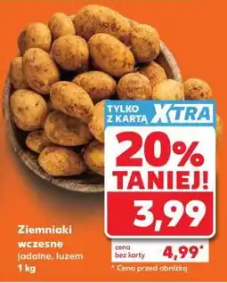 Kaufland Ziemniaki wczesne jadalne, luzem 1 kg oferta