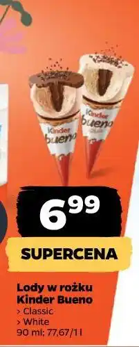 Netto Lody w rożku Kinder Bueno oferta