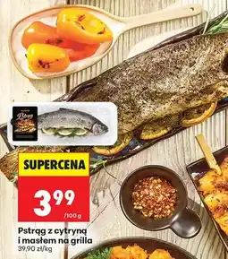 Biedronka Pstrąg z cytryną i masłem na grilla oferta
