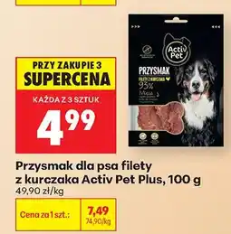 Biedronka Przysmak dla psa filety z kurczaka Activ Pet Plus oferta
