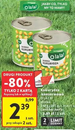 Intermarche Kukurydza konserwowa O LA LA! słodka oferta