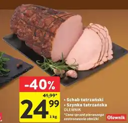 Intermarche Schab tatrzański lub Szynka tatrzańska OLEWNIK oferta