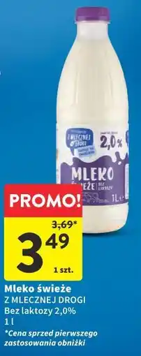 Intermarche Mleko świeże Z MLECZNEJ DROGI Bez laktozy 2,0% oferta