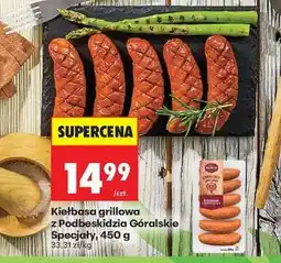 Biedronka Kiełbasa grillowa z Podbeskidzia Góralskie Specjały, 450 g oferta